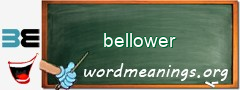 WordMeaning blackboard for bellower